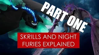 PART ONE: Are Night Furies and Skrills evolutionarily related? Theory [ How to Train Your Dragon ]