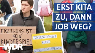 Mangelware Kitaplätze: Wenn Eltern nicht mehr arbeiten können | Westpol | WDR