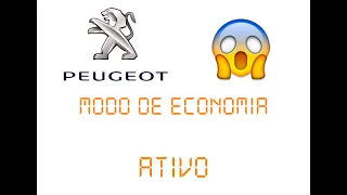 [Resolvido]Modo de Economia Ativo Peugeot 206 (Modo Eco)