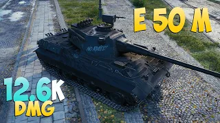 E 50 M - 6 Kills 12.6K DMG - Tough onslaught! - World Of Tanks