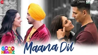 Maana Dil - Good Newwz | Akshay, Kareena, Diljit, Kiara | B Praak | Tanishk Bagchi | Rashmi Virag