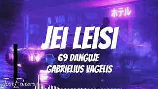 69 danguje, Gabrielius Vagelis - Jei Leisi (lyrics)