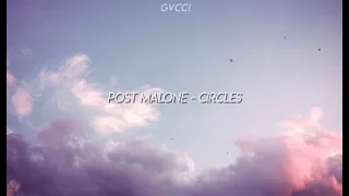 post malone - circles │ slowed + lyrics