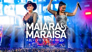 Maiara e Maraisa - Ao Vivo Em Manaus / 2023 (Show Completo)