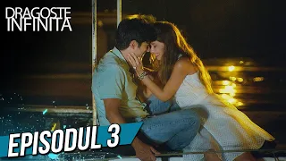 Dragoste Infinita - Episodul 3 (Cu Subtitrare in Română) | Kara Sevda