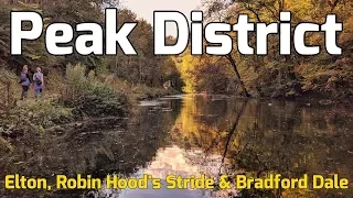 Peak District Walk - Elton, Robin Hood's Stride & Bradford Dale