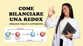 COME BILANCIARE UNA REDOX IN AMBIENTE ACIDO / ESERCIZIO SVOLTO SUPER SEMPLICE