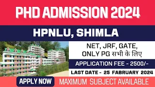 New PhD Admission Application 2024 | Himachal Pradesh National Law University | HPNLU | Apply Now