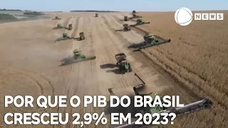 Por que o PIB do Brasil cresceu 2,9% em 2023?