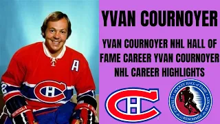 YVAN COURNOYER NHL HALL OF FAME CAREER YVAN COURNOYER NHL CAREER HIGHLIGHTS