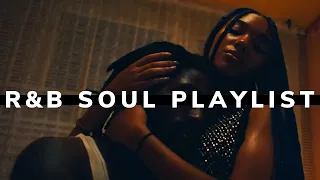 Best R&B Soul Playlist Mix - Chill Vibe