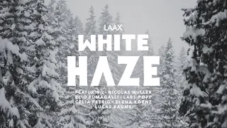 white haze // LAAX