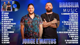 Jorge e Mateus Melhores Musicas 2023 - As Mais Tocadas do Jorge e Mateus  2023 - TOP Sertanejo 2023