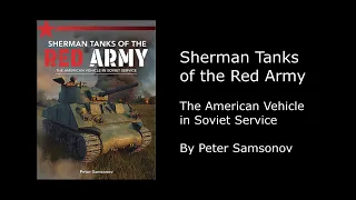 Book Review: Sherman Tanks of the Red Army