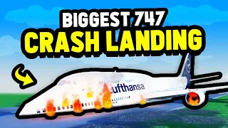 Biggest B747 CRASH LANDING in Roblox