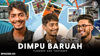 Dimpu Baruah opens up - Family, Relationship, Career || Assamese PODCAST || Episode:30