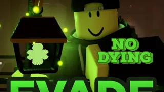 Roblox Evade, But If I Die, The Video Ends