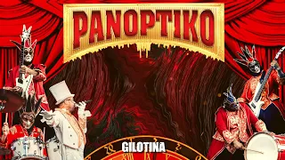 PANOPTIKO "GILOTINA" (Original text)