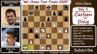 Day 3 || Magnus Carlsen vs Ding Liren || MC Finals (2020)