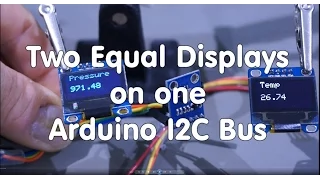 #21 Two Equal Displays on One Arduino I2C Bus (Tutorial)