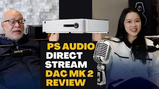 PS Audio Direct Stream DAC Mk2  Review