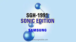A video that my son created: "Samsung SGH-1991 Sonic Edition Startup and Shutdown"