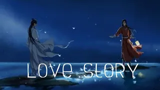 Love Story [] AMV/DMV {} Hualian