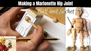 How to make Marionette Puppet Hip Joint (ball and socket)