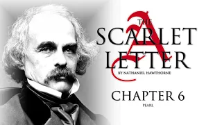 Chapter 6 - The Scarlet Letter Audiobook (6/24)