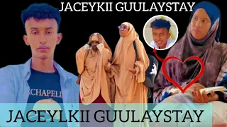 SOMALI SHORT FILM || JACEYLKII GUULAYSTAY | PART1