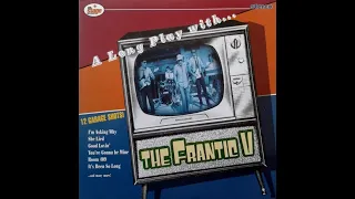 THE FRANTIC V - She Lied