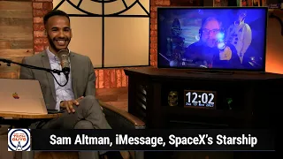 The Definition of Dapper - Sam Altman, iMessage, SpaceX Starship