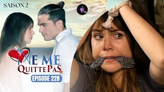 NE ME QUITTE PAS Épisode 228 en français | HD