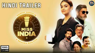 Miss India (2021) Hindi Dubbed Trailer | Miss India Full Movie Hindi Dubbed | Keerthy Suresh