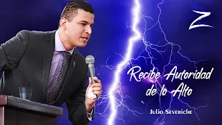 PREDICA ☄️💥Recibe autoridad de lo Alto ⚡️ – Julio Severiche PREDICAS IPUC
