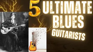 The Ultimate List of Top 5 Blues Guitarist You Need to Know