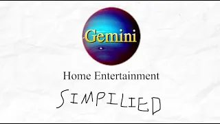 Gemini Home Entertainment Oversimplified