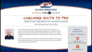 USA Hockey's Webinar Series - NHL Coach Talk with John Hynes - Coaching youth to NHL players.