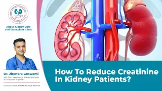 HOW TO REDUCE CREATININE IN KIDNEY PATIENTS?  क्रिएटिनिन कम करने का उपाय  #क्रिएटिनिन #CREATININE