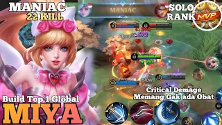 MANIAC + 22 Kill, Miya Full Critical Demage, Build Miya Tersakit, Best Build For Miya Mobile Legends