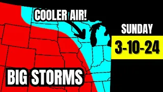 A BIGGER Storm Is Brewing Next Week... Sunday Weather Forecast 3/10/24