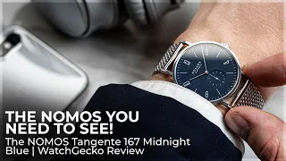 The NOMOS You Need To See! | The NOMOS Tangente 167 Midnight Blue | WatchGecko Review