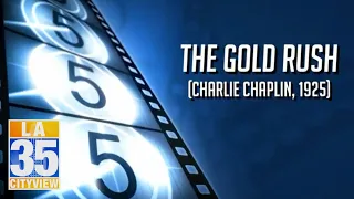 Cinema 35 - The Gold Rush (1925)