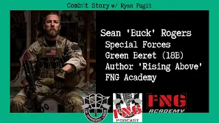 CS#59: Green Beret | Best Selling Author | "Rising Above" | Ultramarathoner | FNG Academy Founder