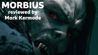 Morbius reviewed by Mark Kermode