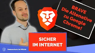 BRAVE |  So richtet ihr die Google Chrome Alternative sicher ein!