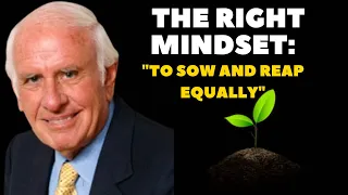 The Wealthy Wisdom of Sowing and Reaping by Jim Rohn Motivation | best motivational speech |