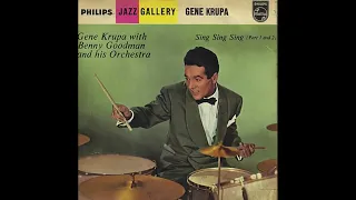 Sing, Sing, Sing Gene Krupa Drummer in the Benny Goodman Orchestra. I like this version Gene plays.