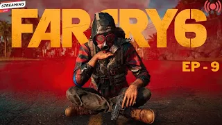 🔴Far Cry - 6 Live Tamil Gameplay // தூரத்து அழுகை - 6 // Episode - 9