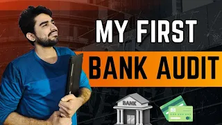 My Bank Audit experience | Revenue bank audit experience